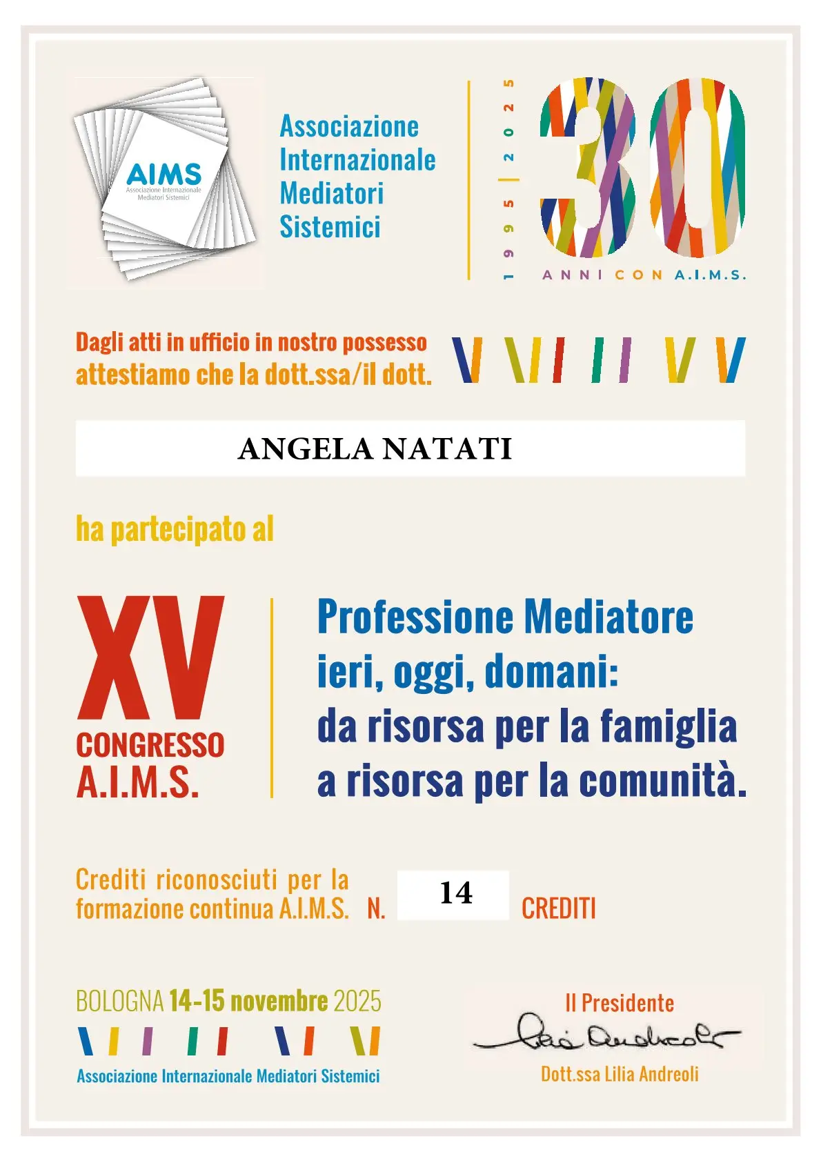 Professione Mediatore ieri, oggi, domani: da risorsa per la famiglia a risorsa per la comunità." (14-11-2025)